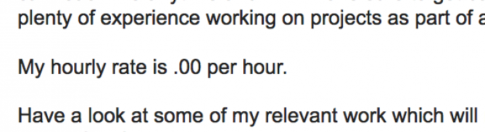 Some people just can't work for cheap enough these days...
