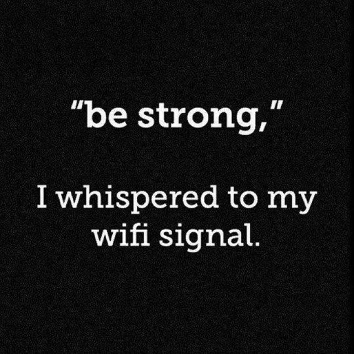 Be strong!