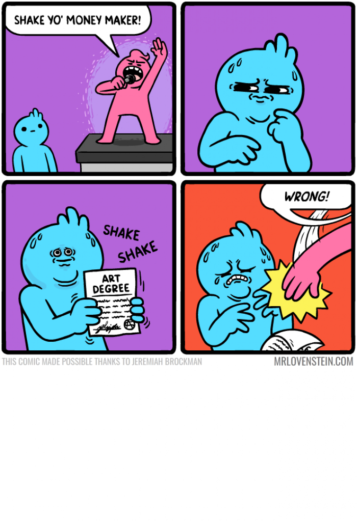 [mrlovenstein] Money maker