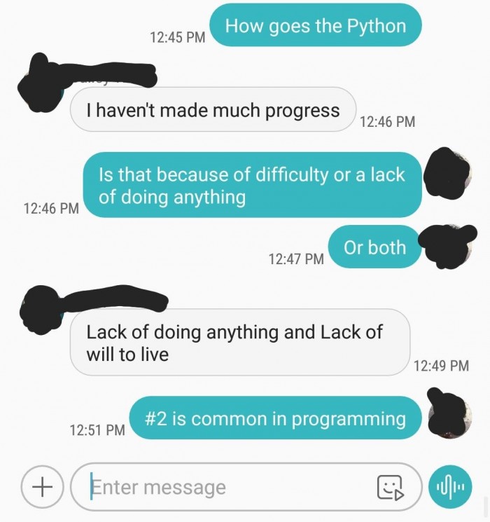 I had this Conversation with a Friend (who's learning Python at the moment)