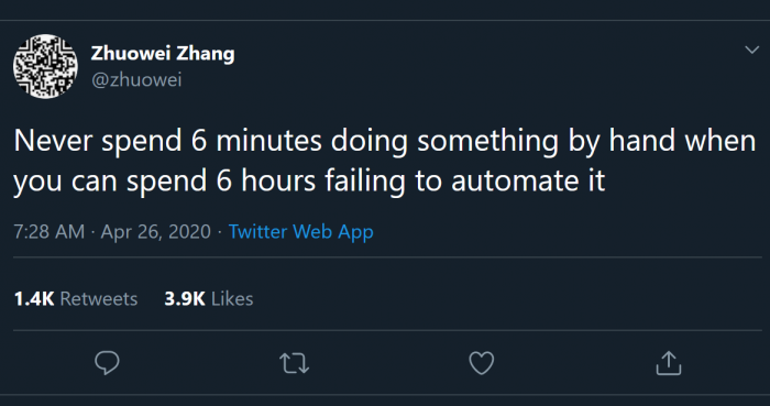 Never spend 6 minutes doing something by hand